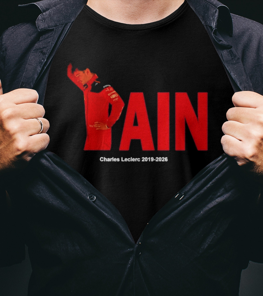 Charles Leclerc 2019 2026 Pain Formula 1 Ferrari Insights T-Shirt