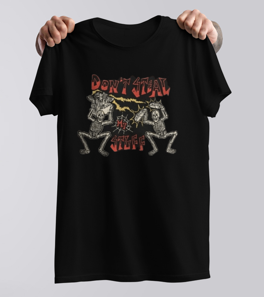 Don't Steal My Stuff Skeletons Motorcycle Engine Lightning Spiderweb T-Shirt