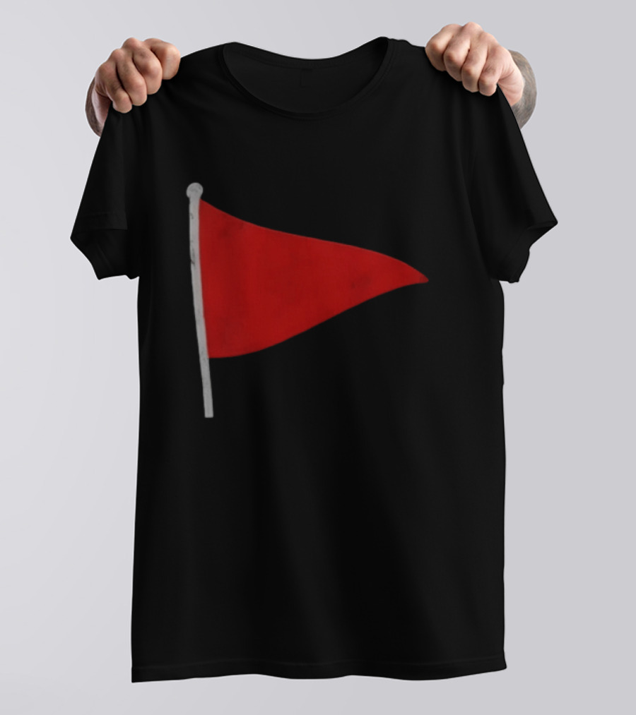 Red Flag Symbol Warning Alert Recognition T-Shirt