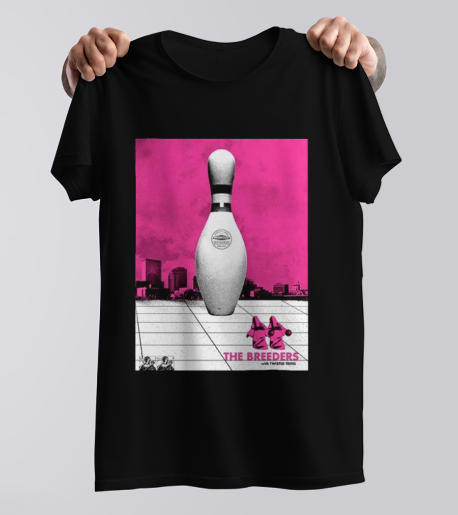 The Breeders With Twisted Teins Hollywood Palladium Los Angeles CA August 24 2026 Bowling Pin T-Shirt