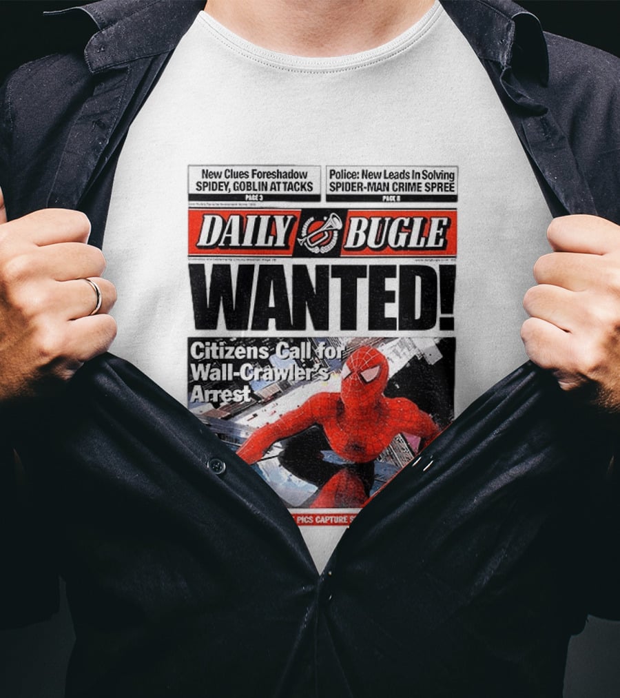 Daily Bugle Wanted Citizens Call Wall Crawler's Arrest Special Edition Spiderman Goblin Police Crime Spree T-Shirt