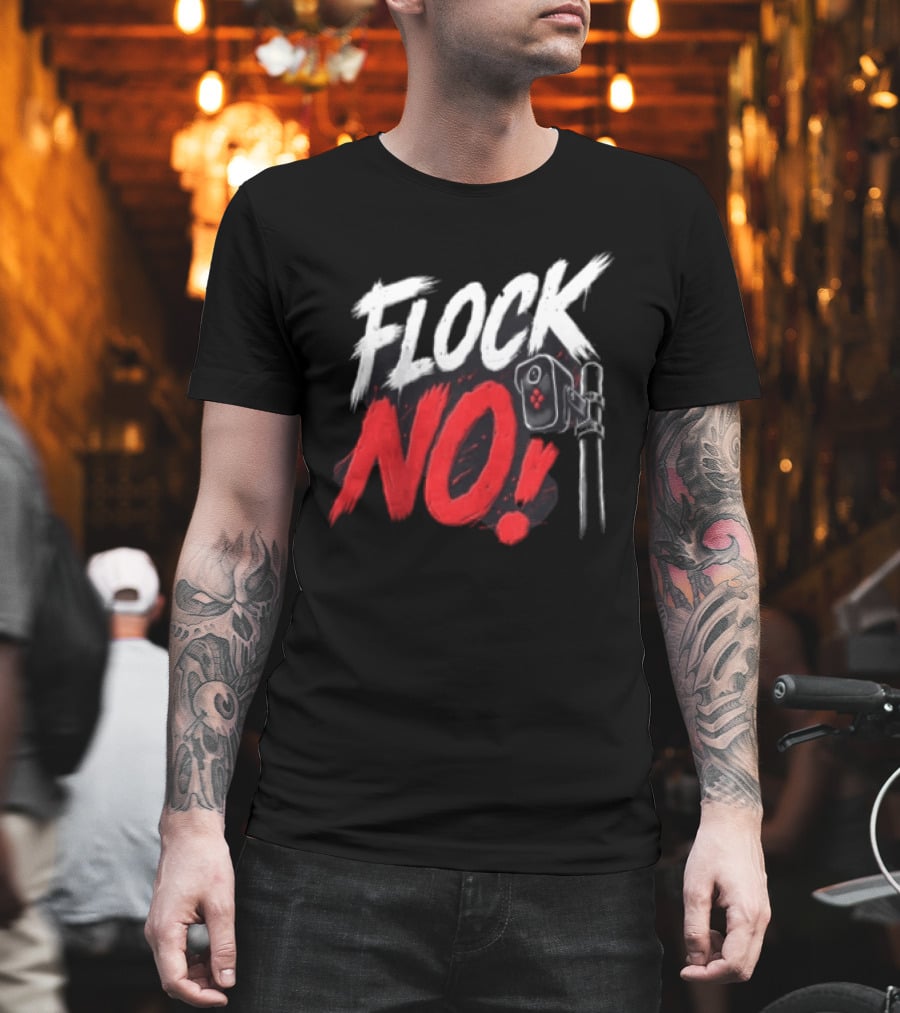 Flock No Surveillance Camera Protest T-Shirt