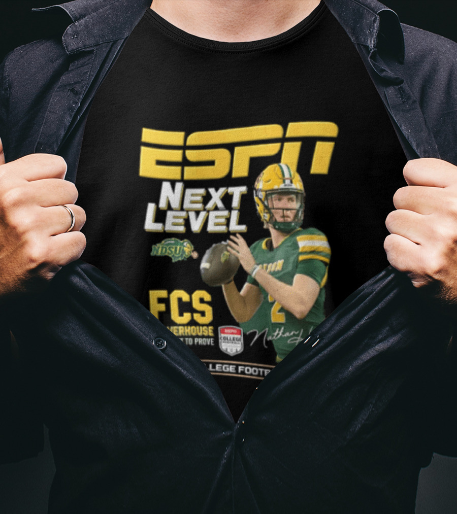 ESPN Next Level Nathan Hayes FCS Powerhouse NDSU Football 2026 T-Shirt