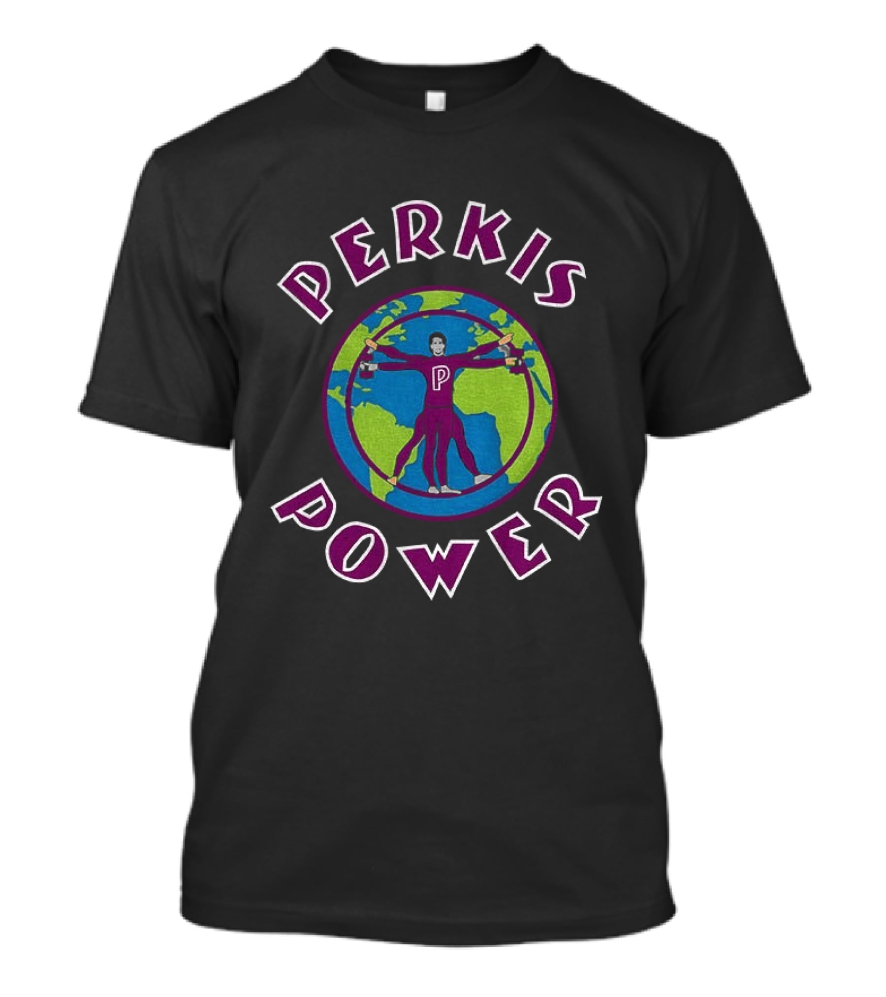 Perkis Power Movie Classic Nineties Comedy Global T-Shirt