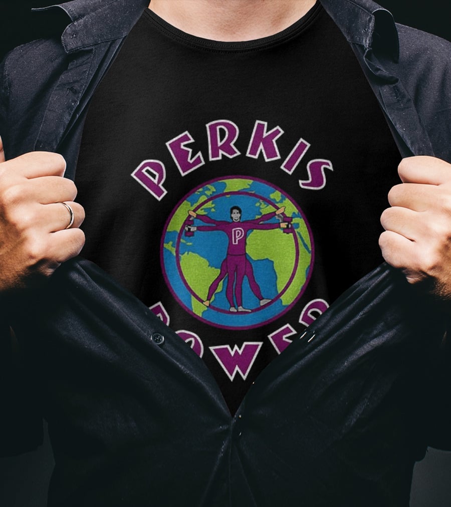 Perkis Power Movie Classic Nineties Comedy Global T-Shirt
