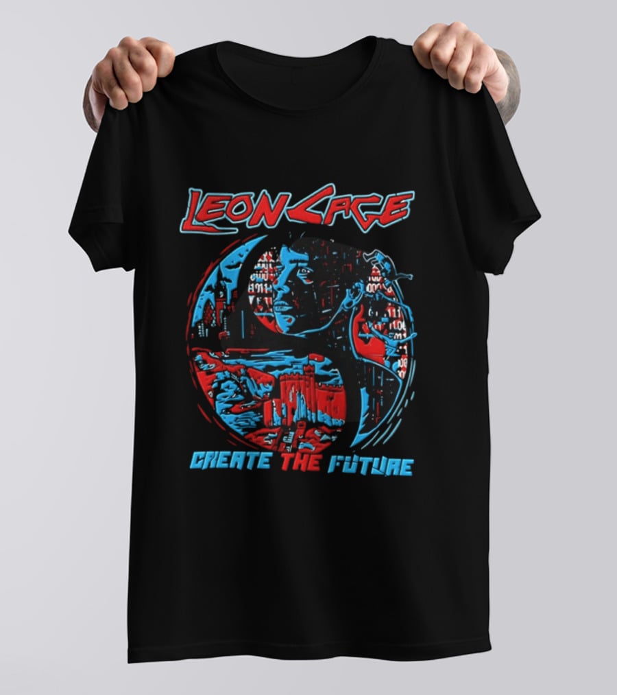 Leon Cage Create The Future Cyberpunk T-Shirt