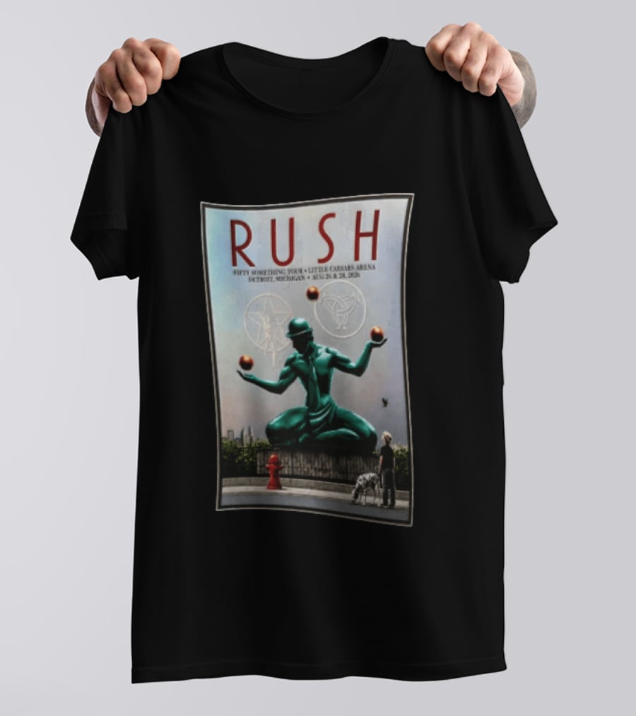 RUSH Fifty Something Tour Little Caesars Arena Detroit Michigan August 26 & 28 2026 T-Shirt