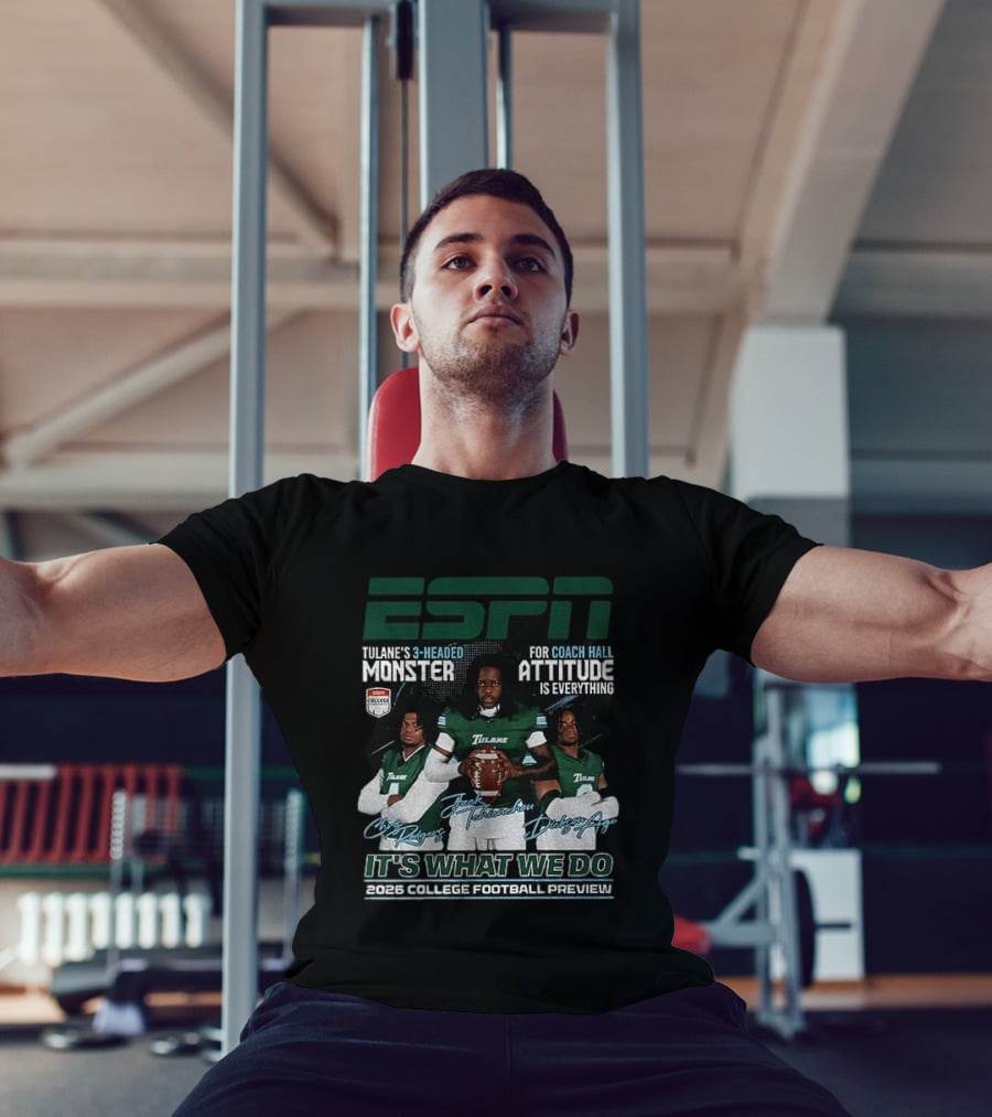 ESPN Tulane's 3 Headed Monster Chris Rodgers Jack Tehienchou Dickson Agu College Football Preview T-Shirt