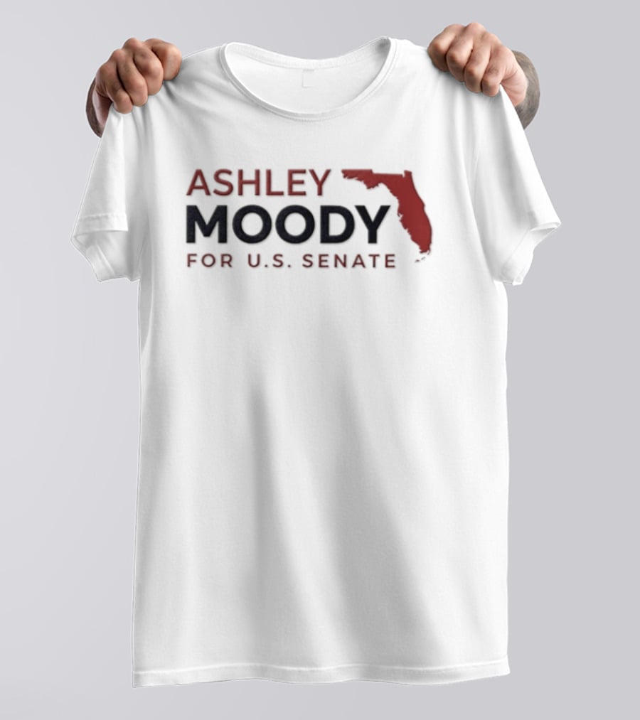 Ashley Moody For U.S. Senate 2026 Florida Campaign With Florida State T-Shirt