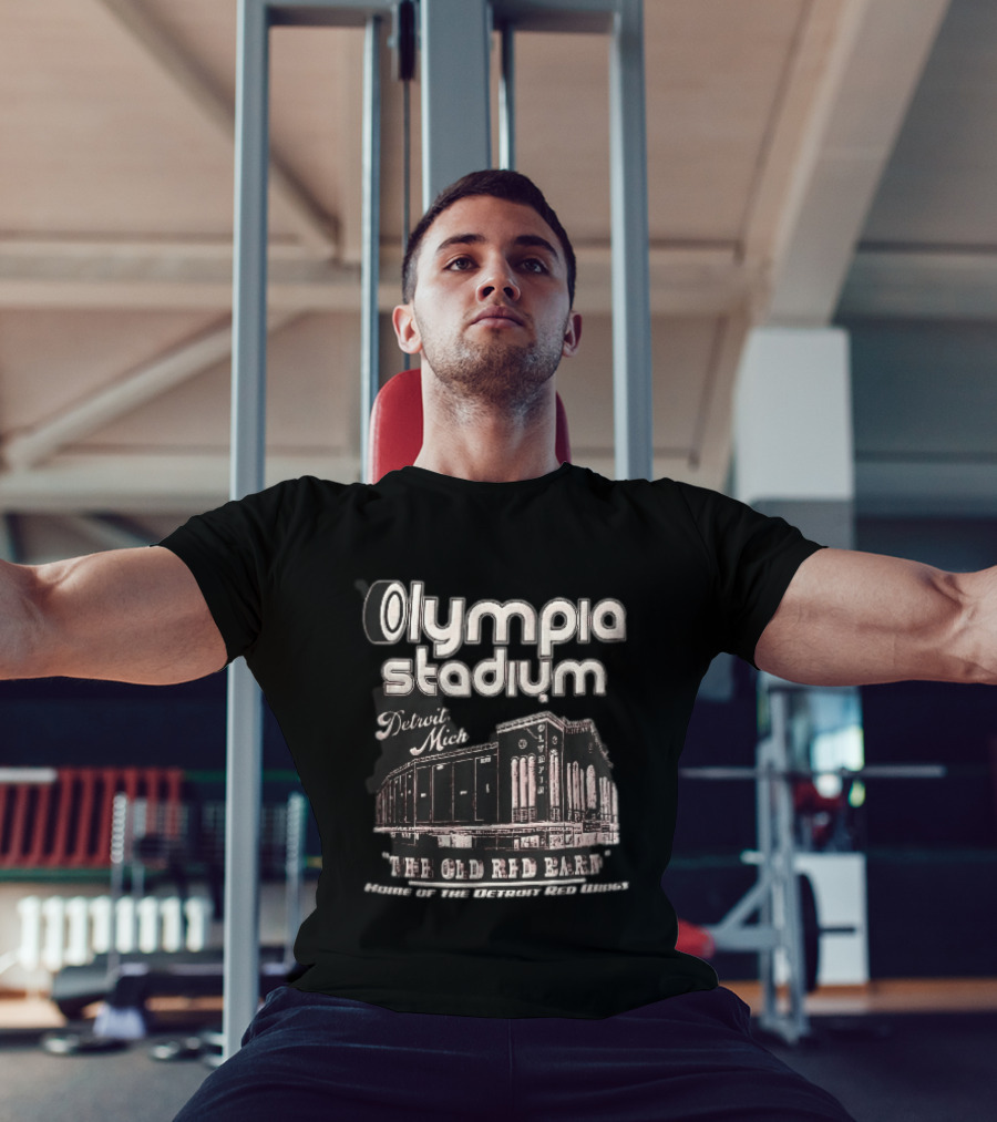 Olympia Stadium Detroit Mich The Old Red Barn Home Of The Detroit Red Wings T-Shirt