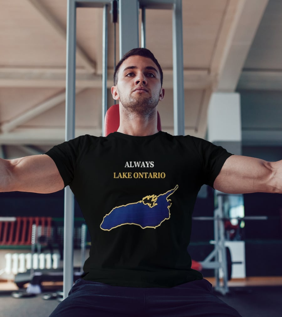 Always Lake Ontario Map T-Shirt