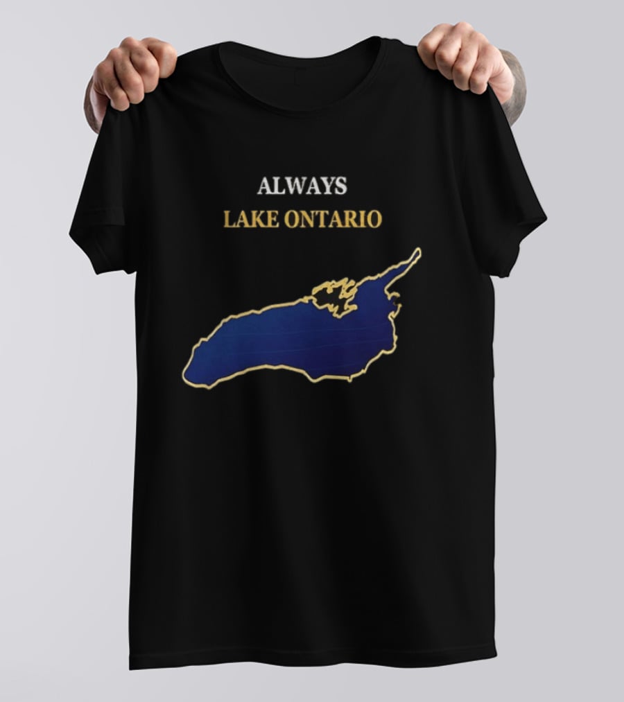 Always Lake Ontario Map T-Shirt