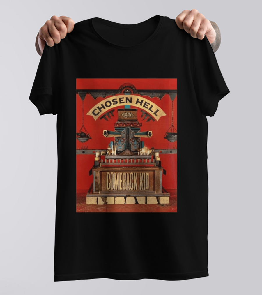 Chosen Hell Comeback Kid Album Cover T-Shirt