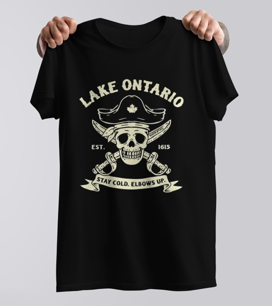 Lake Ontario Skull Pirate Canada Maple Leaf Est 1615 Stay Cold Elbows Up T-Shirt