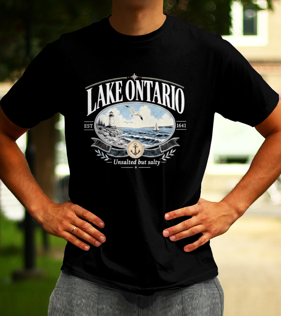 Lake Ontario Unsalted But Salty EST 1641 Seagull Lighthouse Sailboat Scene T-Shirt
