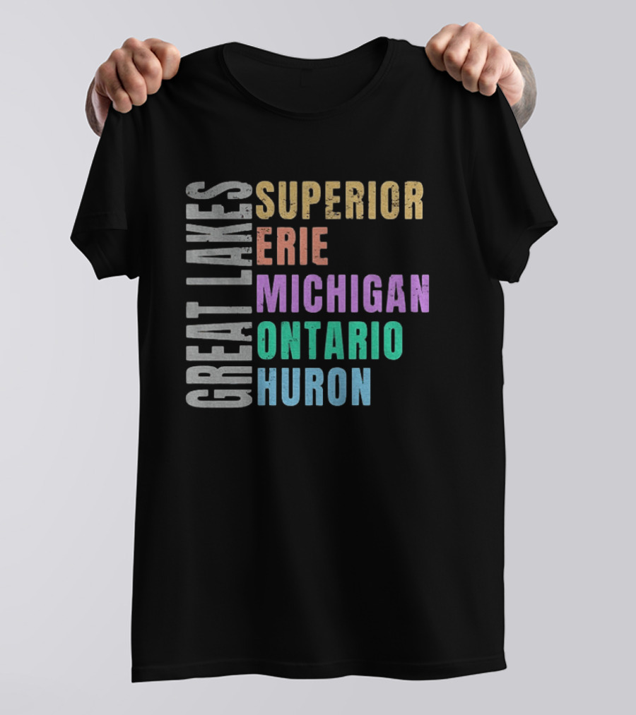 Great Lakes Superior Erie Michigan Ontario Huron Geography T-Shirt