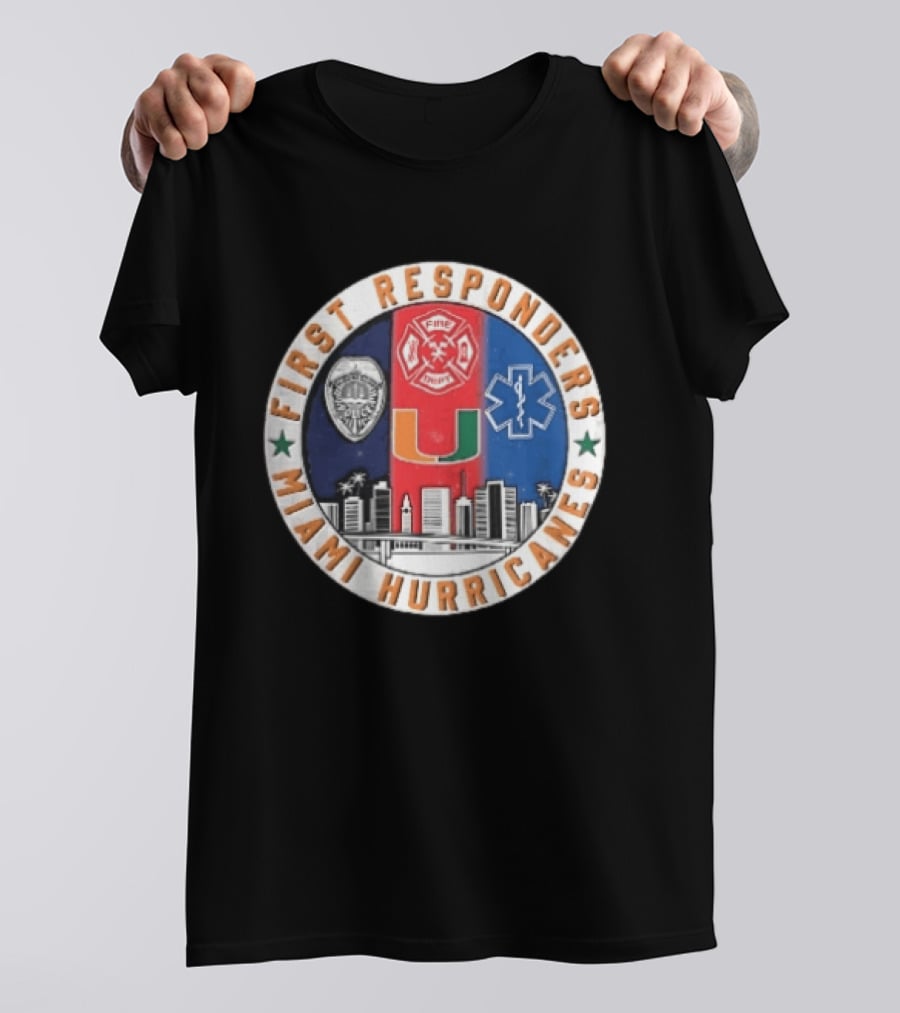 Miami Hurricanes First Responders Police Fire Dept Star Of Life City Skyline Seal T-Shirt