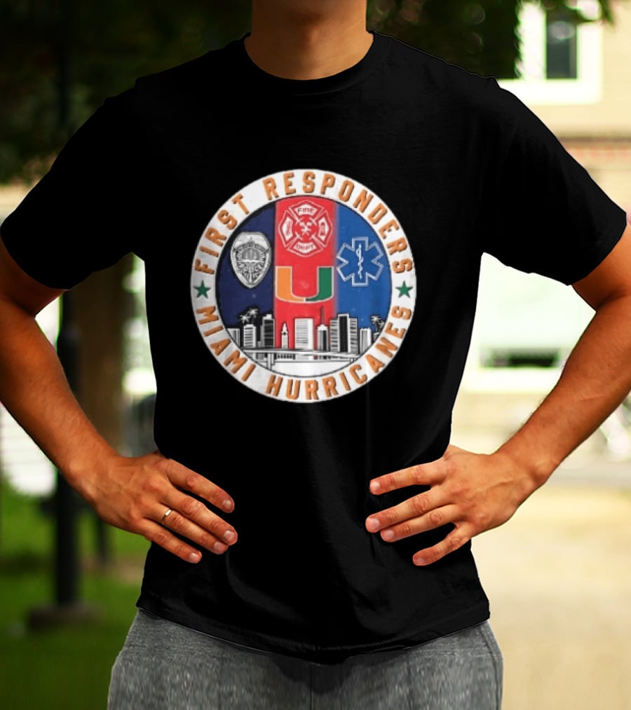 Miami Hurricanes First Responders Police Fire Dept Star Of Life City Skyline Seal T-Shirt