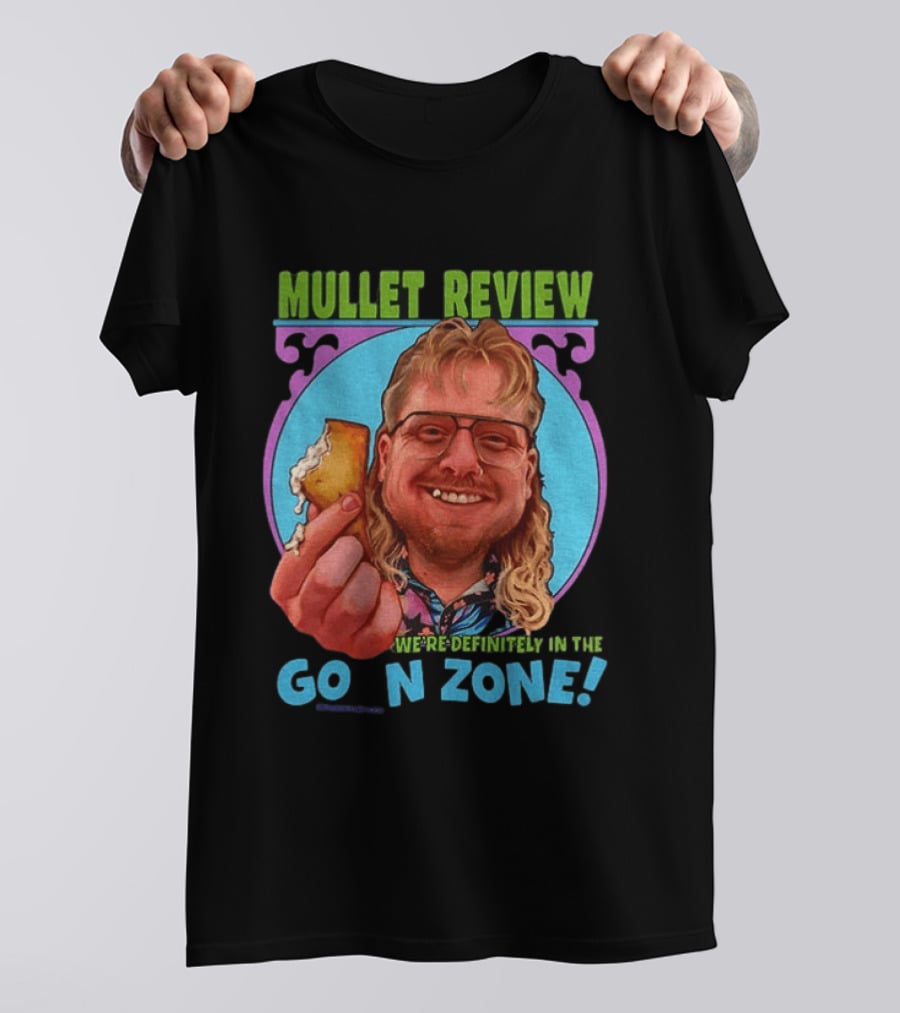 Mullet Review Australian Wine Connoisseur We're Definitely In The Goon Zone T-Shirt