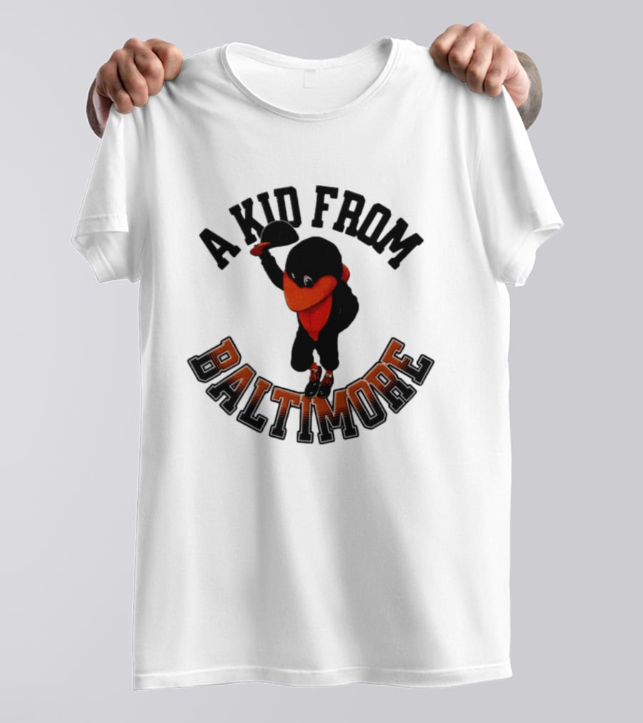 Baltimore Orioles The Oriole Bird A Kid From Baltimore T-Shirt