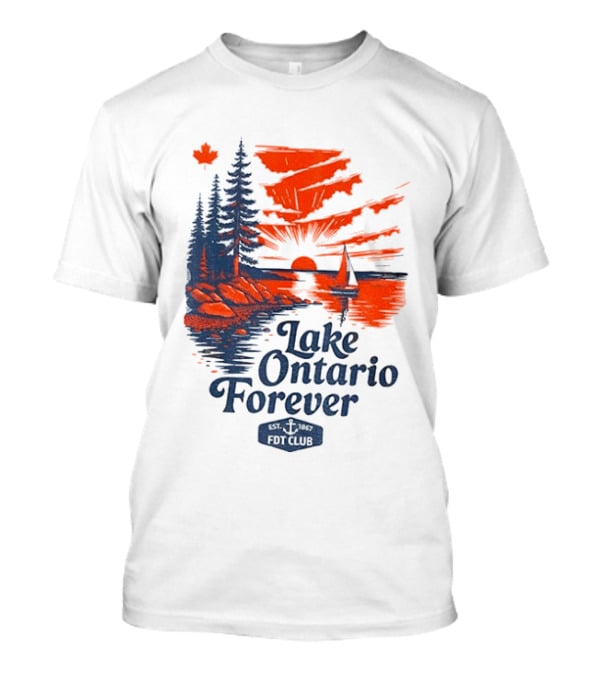 Lake Ontario Forever Sunset Sailboat FDT Club Canada Maple Leaf Scenery T-Shirt
