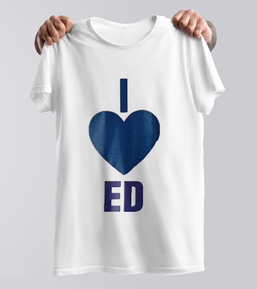 I Love ED Solid Blue T-Shirt