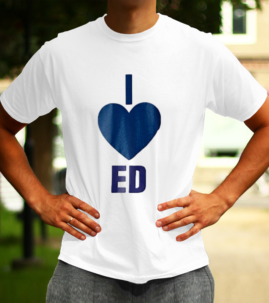 I Love ED Solid Blue T-Shirt