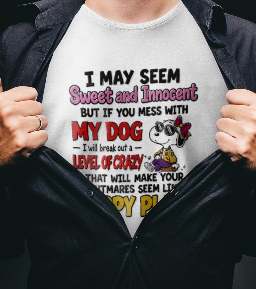 I May Seem Sweet And Innocent But If You Mess With My Dog Cartoon Beagle Sunglasses Bow Happy Place T-Shirt