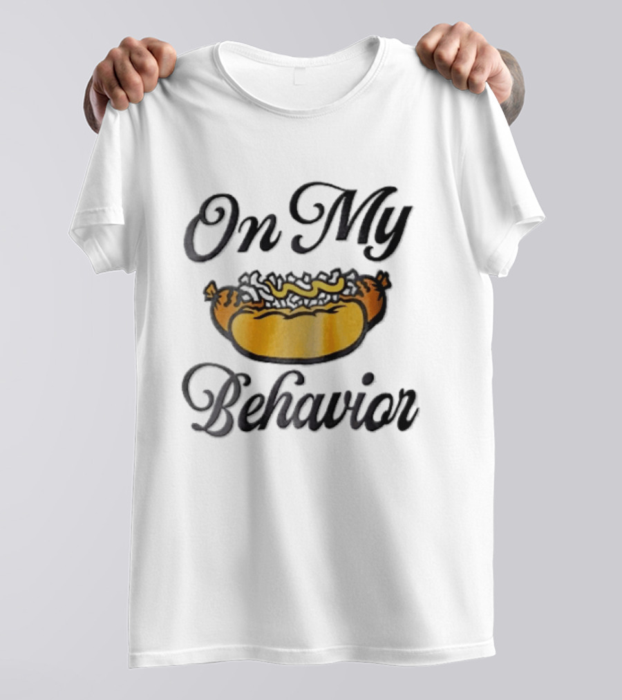 On My Behavior Hot Dog Mustard Relish Cartoon T-Shirt