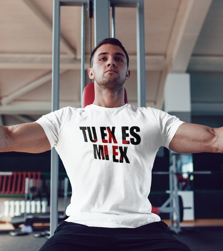 Tu Ex Es Mi Ex Bold Red Black T-Shirt