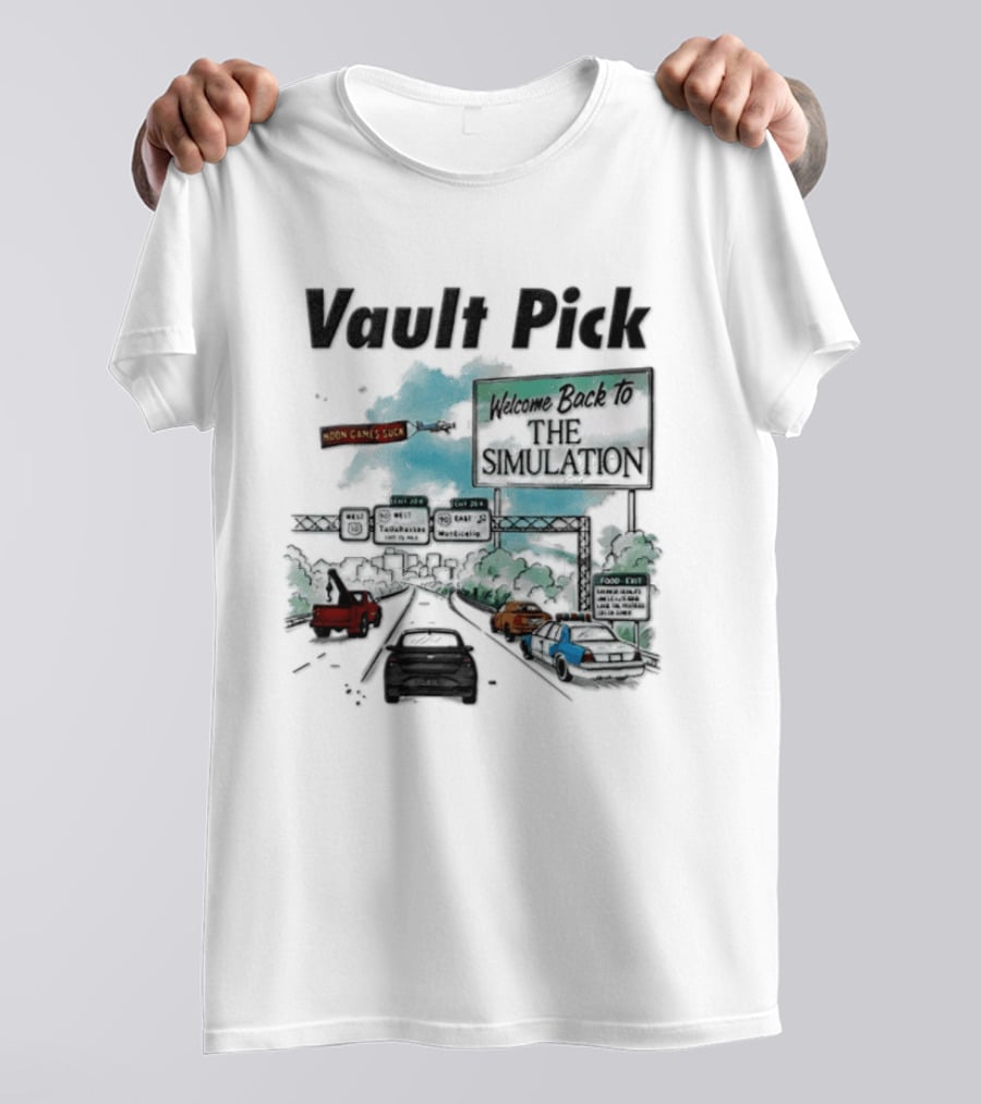 Welcome Back To The Simulation Vault Pick I 99 Tallahassee Northbound Exit Sign T-Shirt