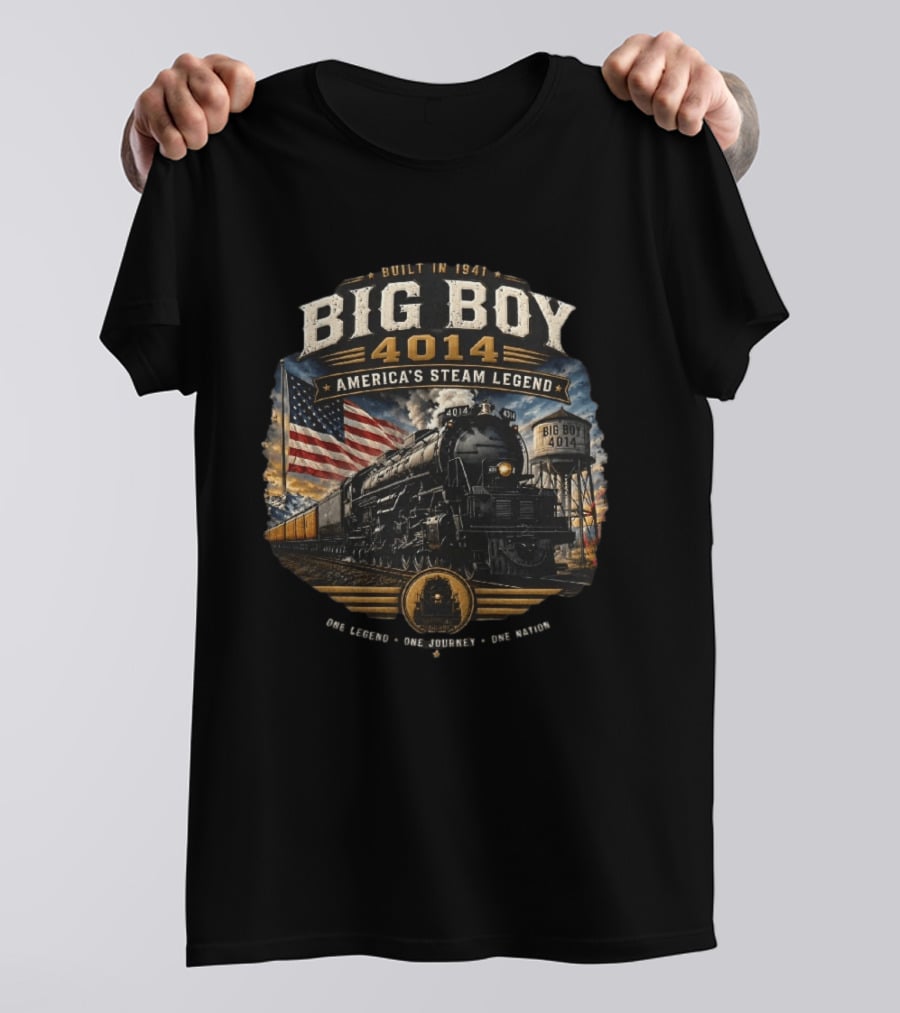 Built In 1941 Big Boy 4014 America's Steam Legend One Legend One Journey One Road T-Shirt