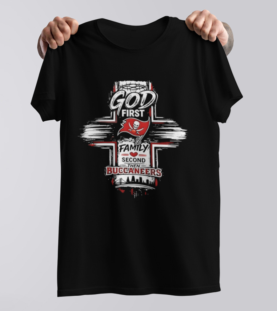 God First Family Second Tampa Bay Buccaneers 2026 T-Shirt