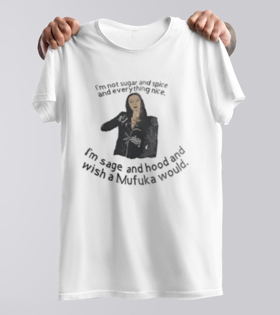 Im Not Sugar And Spice Everything Nice Wish A Mufuka Would Morticia Addams Cutting Rose Stem Line T-Shirt