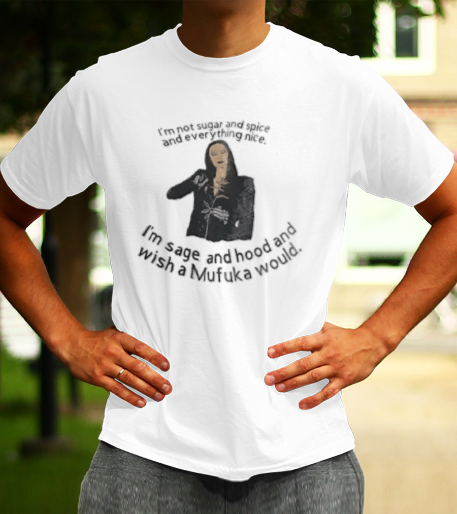 Im Not Sugar And Spice Everything Nice Wish A Mufuka Would Morticia Addams Cutting Rose Stem Line T-Shirt