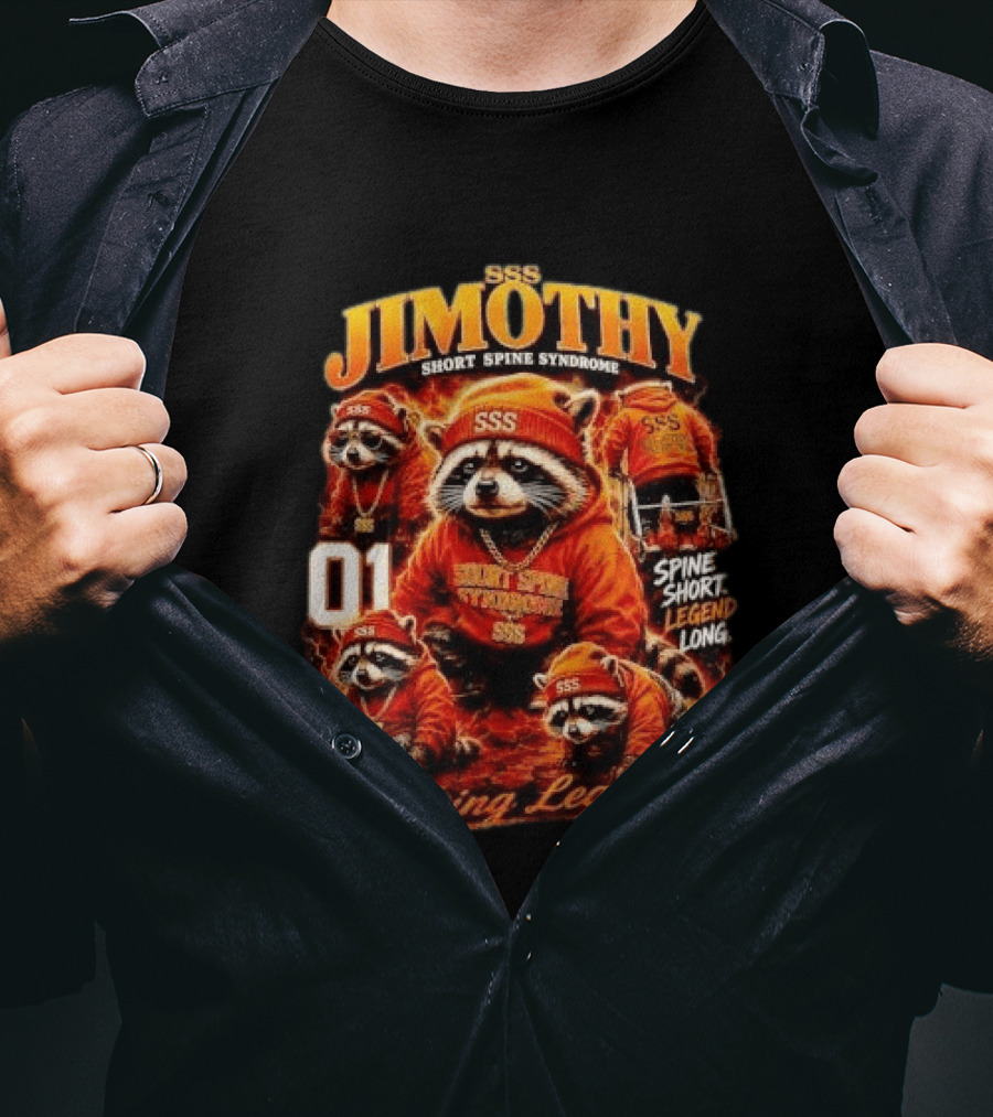 Jimothy Short Spine Syndrome Living Legend Built Different SSS Apparel Raccoon 01 T-Shirt