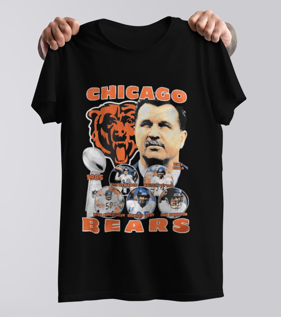 Chicago Bears 1985 Mike Ditka Jim McMahon Walter Payton Mike Singletary Richard Dent Dan Hampton T-Shirt