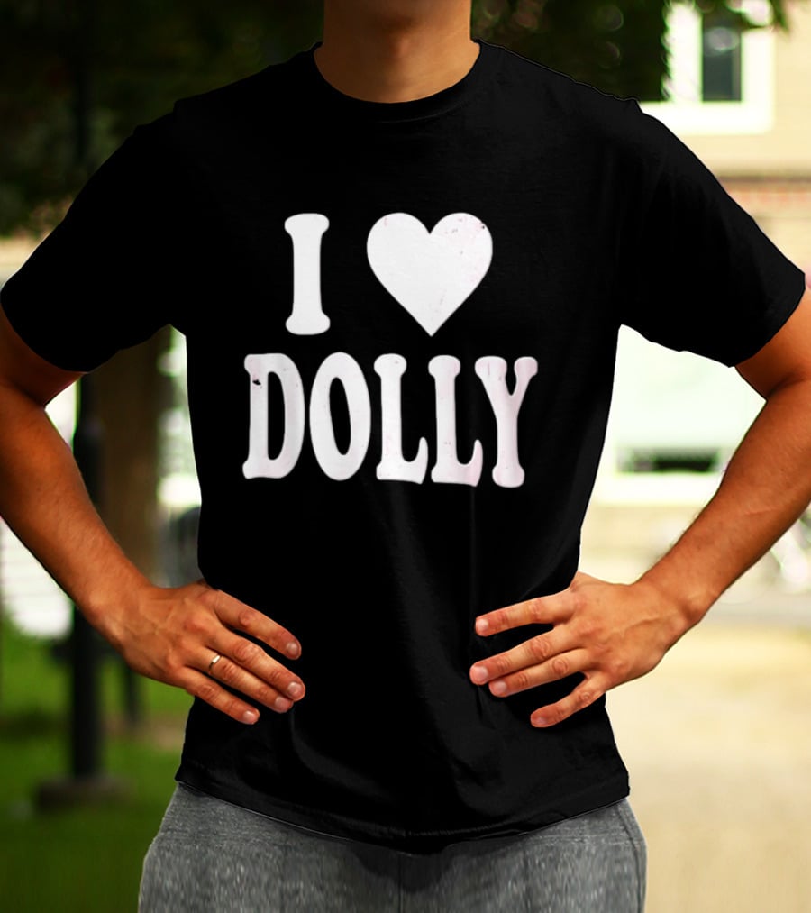 I Love Dolly Freddy Fever T-Shirt