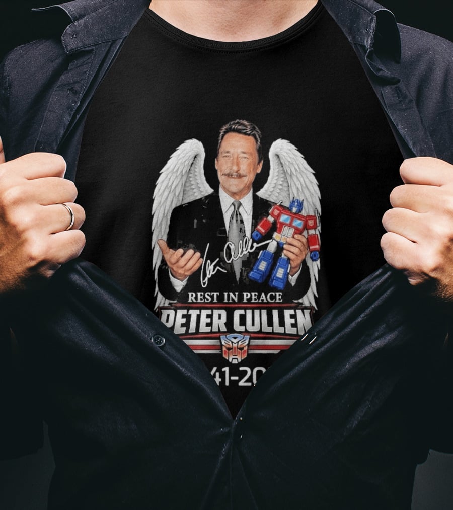 Rest In Peace Peter Cullen 1941 2026 Optimus Prime Voice Autograph Wings T-Shirt