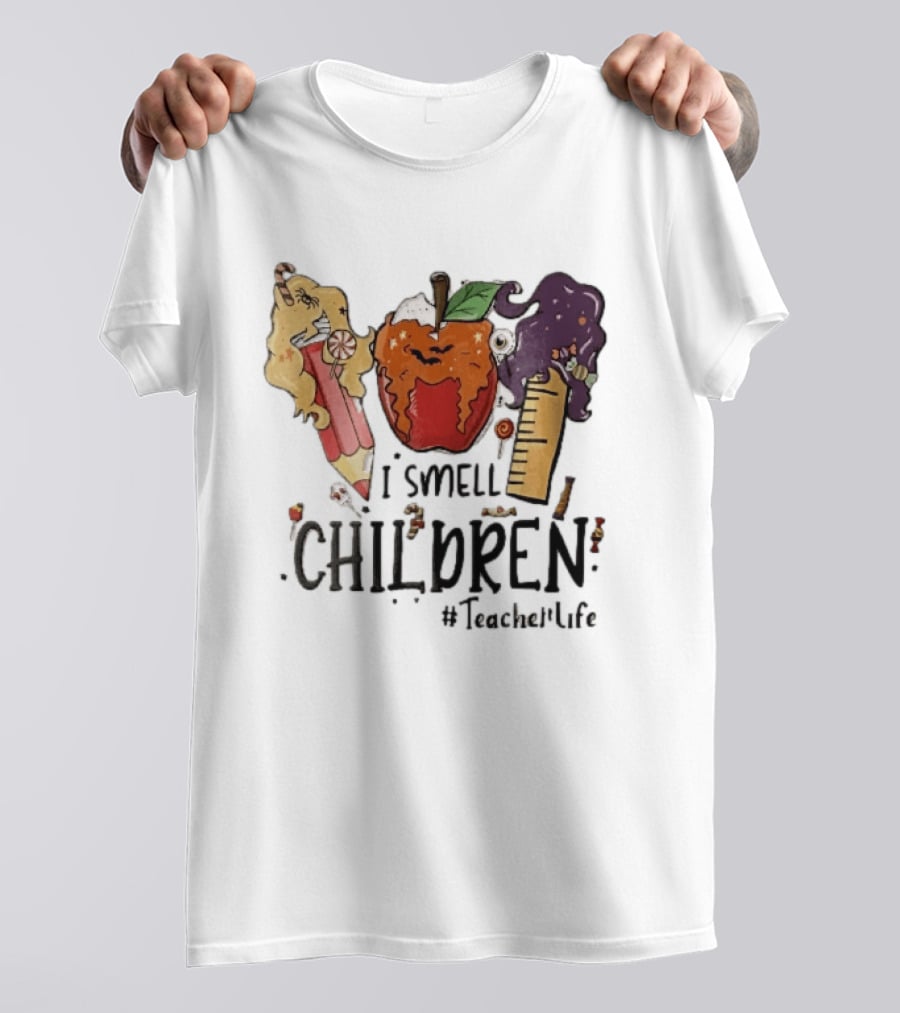 I Smell Children Teacherlife Sanderson Sisters Halloween Pencil Apple Ruler Cartoon T-Shirt