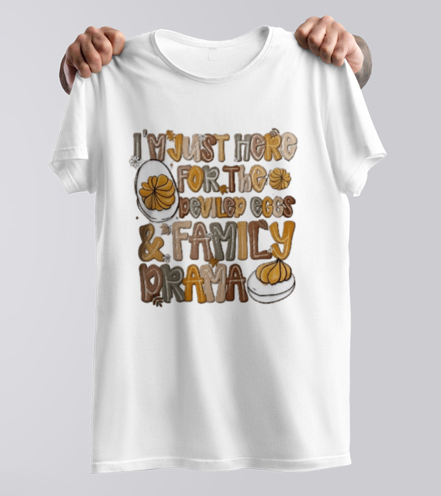 I'm Just Here For The Deviled Eggs And Family Drama Groovy Autumn Leaves T-Shirt