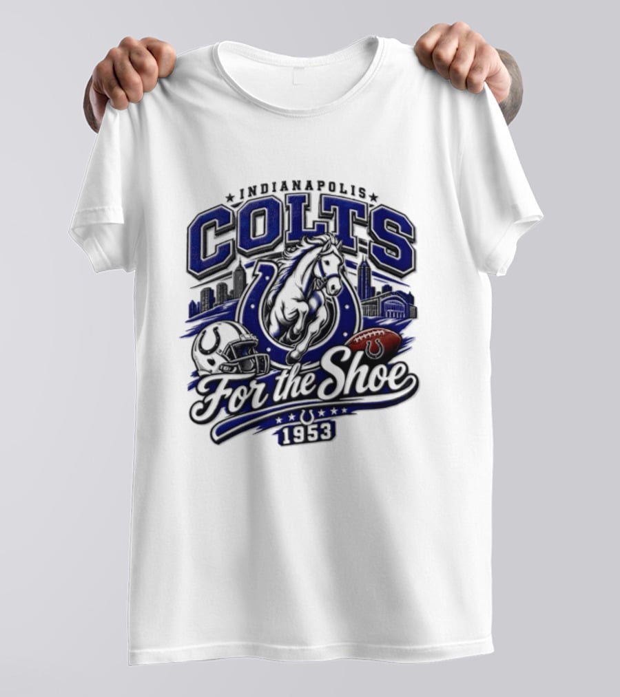 Indianapolis Colts For The Shoe 1953 Retro Football Team Spirit T-Shirt