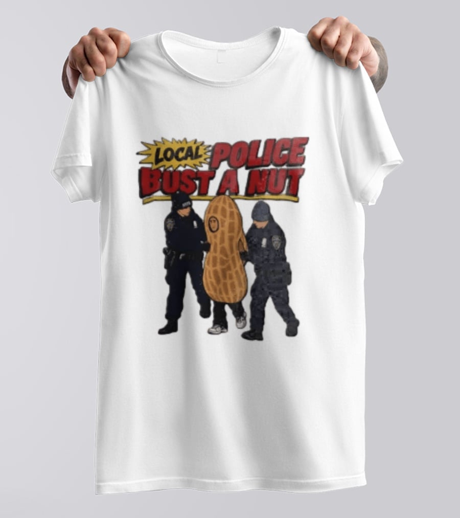 Local Police Bust A Nut Cartoon NYPD Officers Arresting Peanut T-Shirt