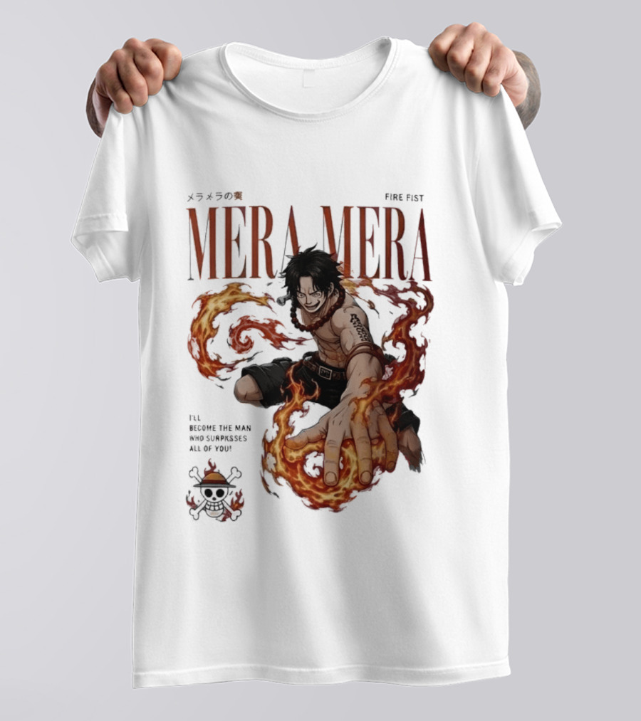 Mera Mera Fire Fist Portgas D Ace One Piece Anime T-Shirt