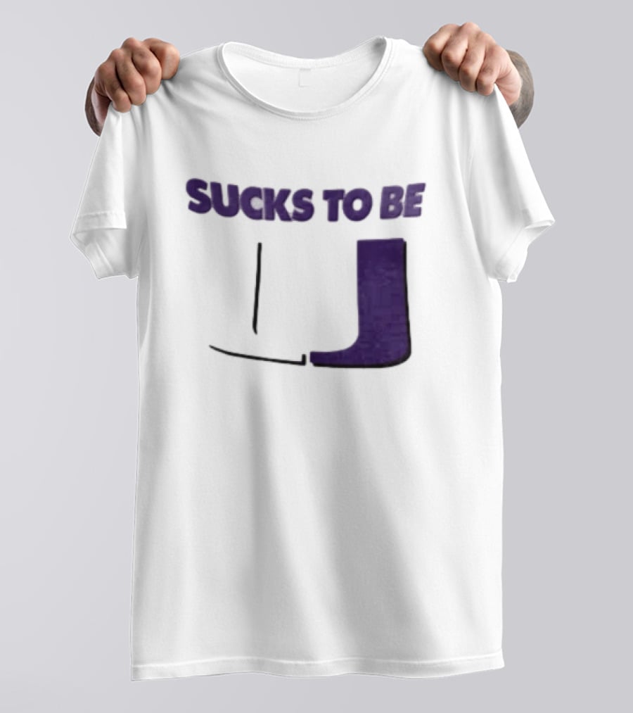 Sucks To Be U Clemson Football U Letter T-Shirt