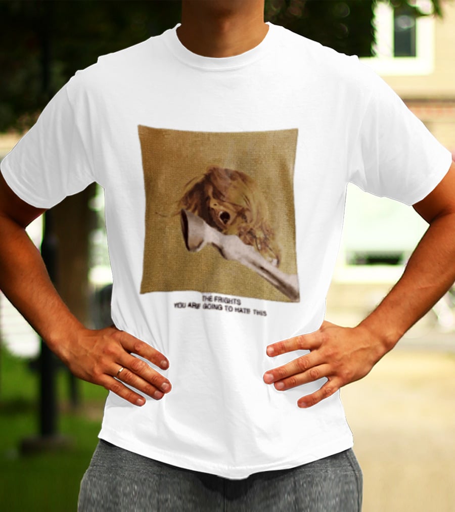 The Frights Screaming Face Horse Hoof You Are Going To Hate This T-Shirt