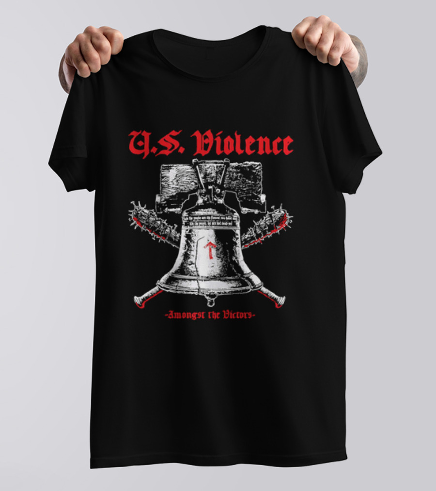 U.S. Violence Liberty Bell Spiked Bats Amongst The Victors T-Shirt