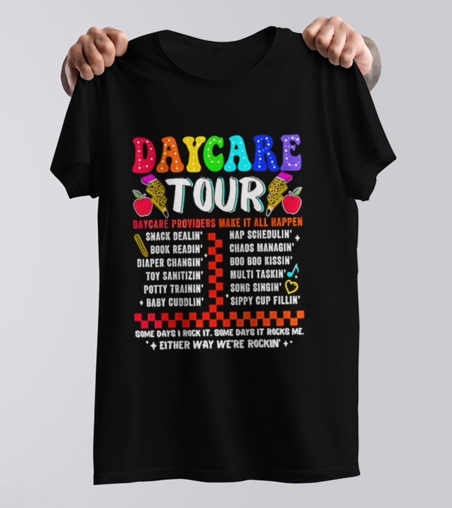 Daycare Tour Snack Dealer Nap Specialist Boo Boo Healer Puppet Creator Fun Expert Song Machine T-Shirt