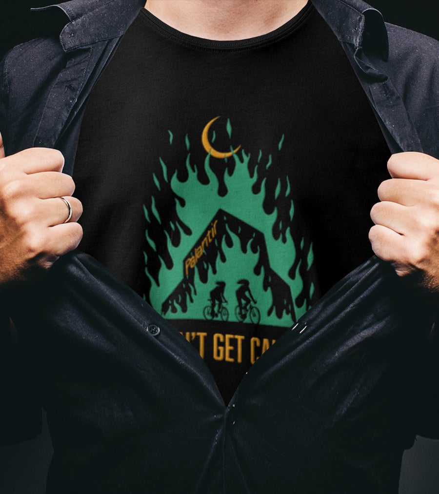 Don't Get Caught Palantir Bicycle Riders Green Flames Crescent Moon T-Shirt