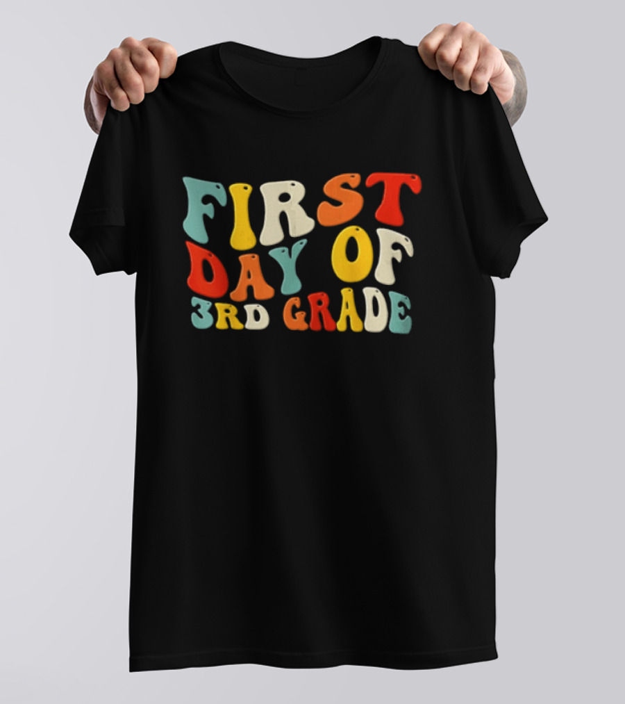 Groovy Colorful First Day Of 3rd Grade T-Shirt